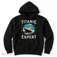 Titanic Expert Funny Rms Titanic Birthday Hoodie thumb 0