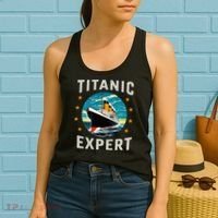 Titanic Expert Funny Rms Titanic Birthday Women's Tank Top thumb 2