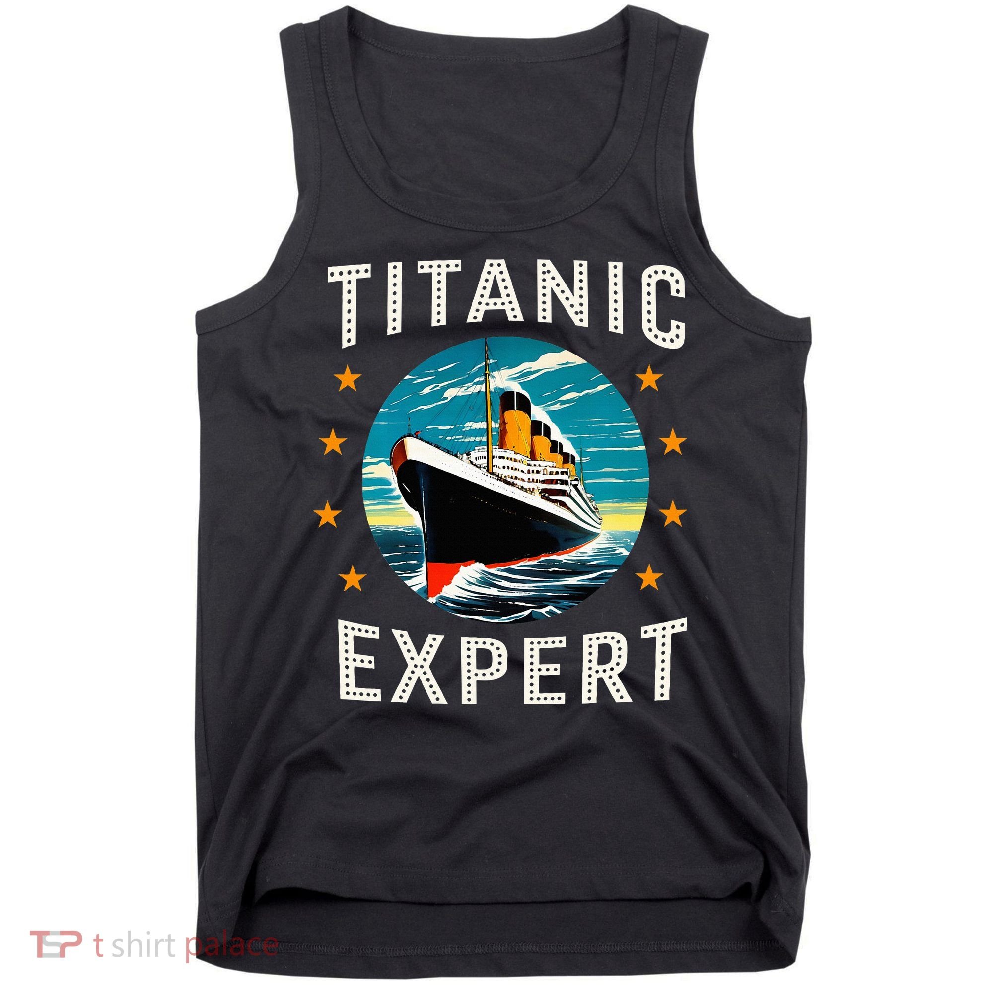 Titanic Expert Funny Rms Titanic Birthday Tank Top