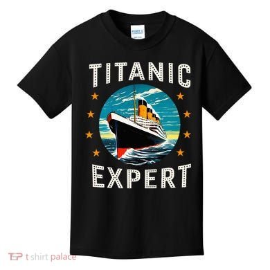 Titanic Expert Funny Rms Titanic Birthday Kids T-Shirt