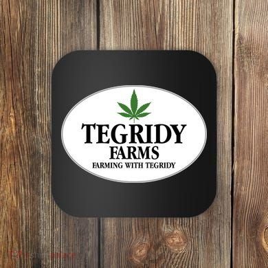 Tegridy Farms Coaster