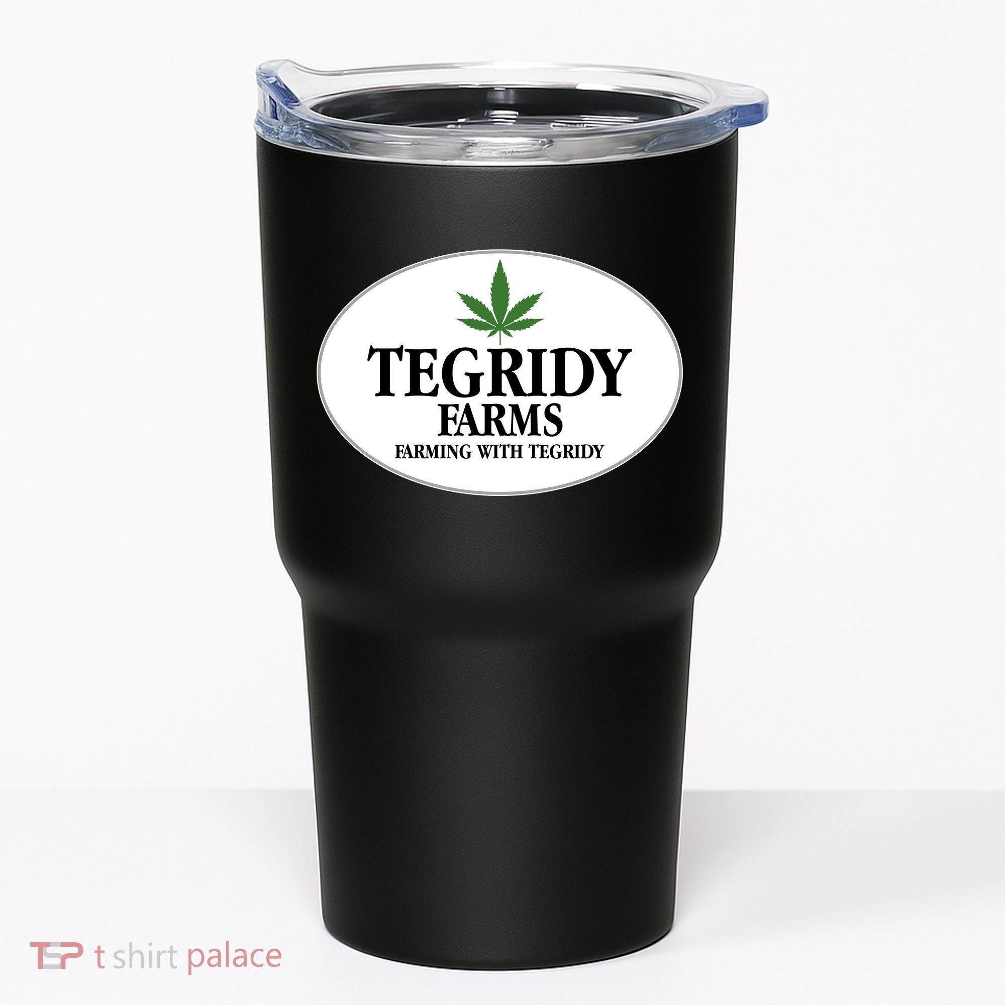 Tegridy Farms Tumbler