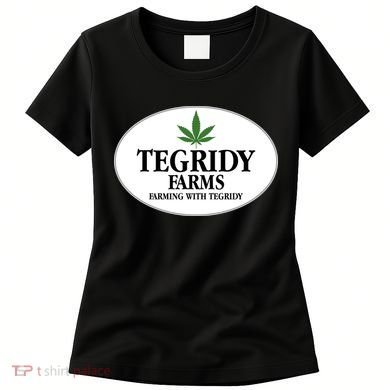 Tegridy Farms Women's T-Shirt