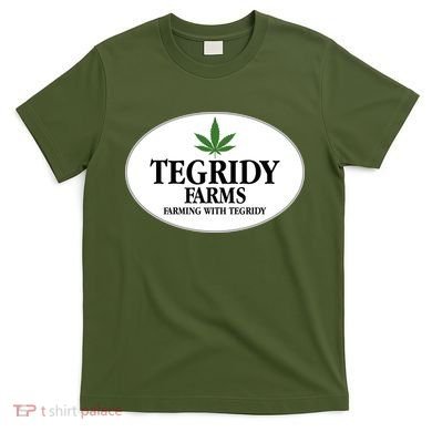 Tegridy Farms T-Shirt