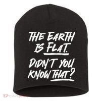 The Earth Is Flat Didnt You Know That Short Acrylic Beanie thumb 0