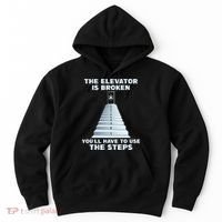 The Elevator Is Broken Sober Sobriety AA NA Hoodie thumb 0