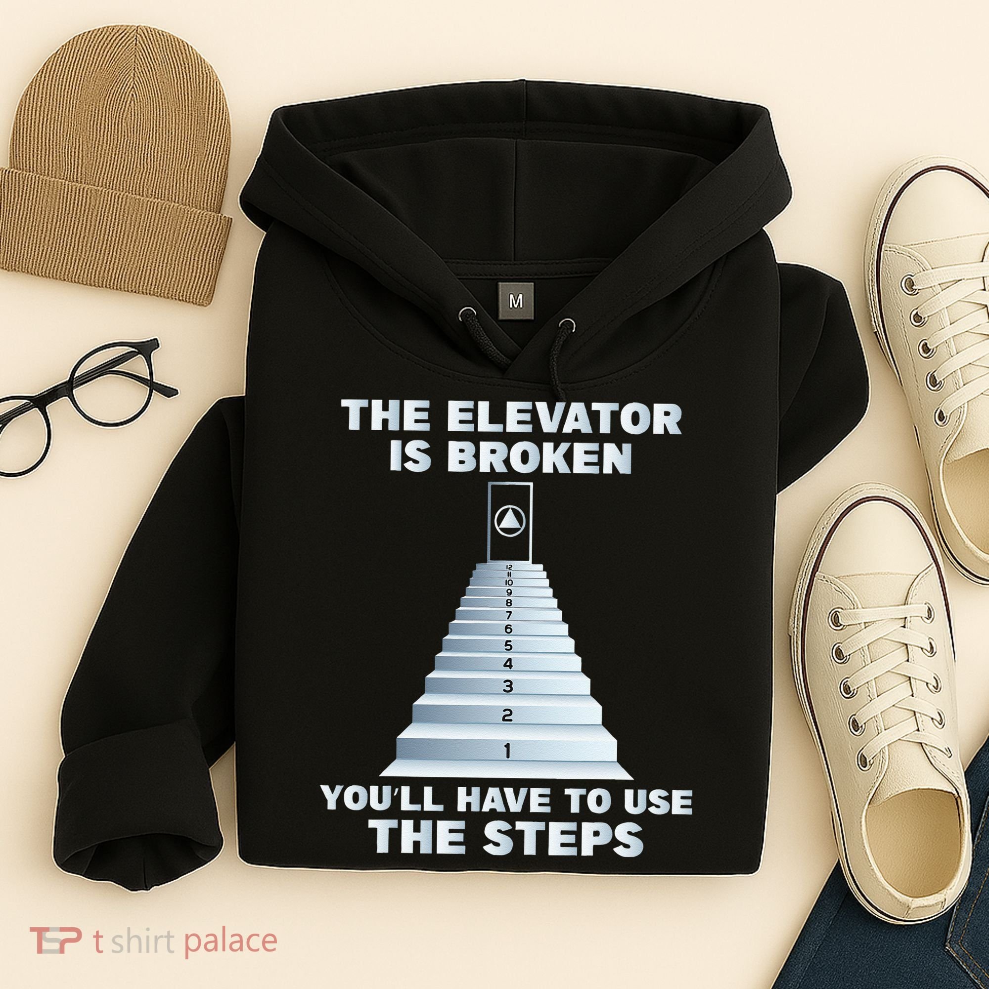 The Elevator Is Broken Sober Sobriety AA NA Hoodie