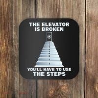 The Elevator Is Broken Sober Sobriety AA NA Coaster thumb 0