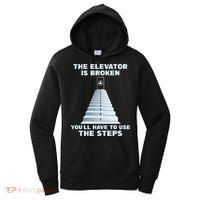 The Elevator Is Broken Sober Sobriety AA NA Women's Hoodie thumb 0