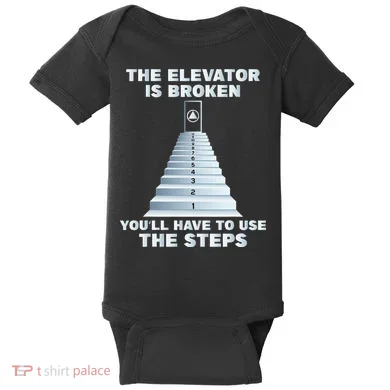 The Elevator Is Broken Sober Sobriety AA NA Baby Bodysuit