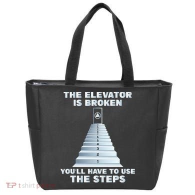 The Elevator Is Broken Sober Sobriety AA NA Tote Bag
