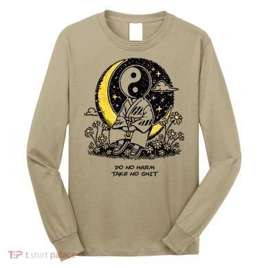 Third Eye Kingdom Do No Harm Take No Shit Long Sleeve Shirt