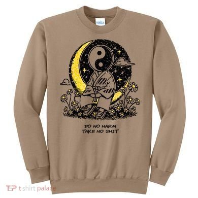 Third Eye Kingdom Do No Harm Take No Shit Sweatshirt