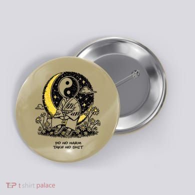 Third Eye Kingdom Do No Harm Take No Shit Button