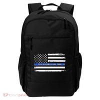 Tell My Family I Love Them Thin Blue Line  Backpack thumb 0