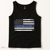 Tell My Family I Love Them Thin Blue Line  Tank Top thumb 2