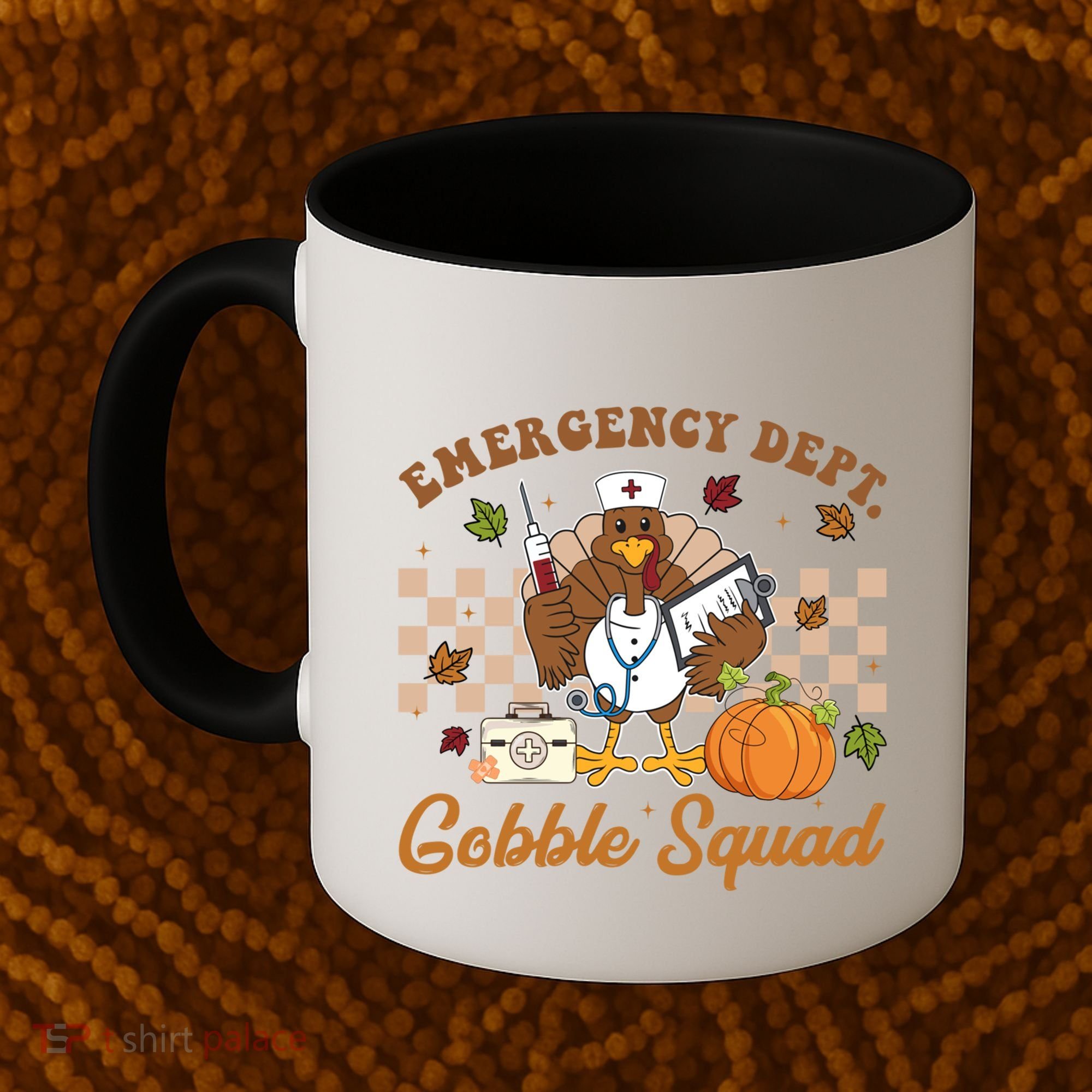 Thanksgiving Er Nurse Emergency Dept Departt Gobble Squad Gift Coffee Mug