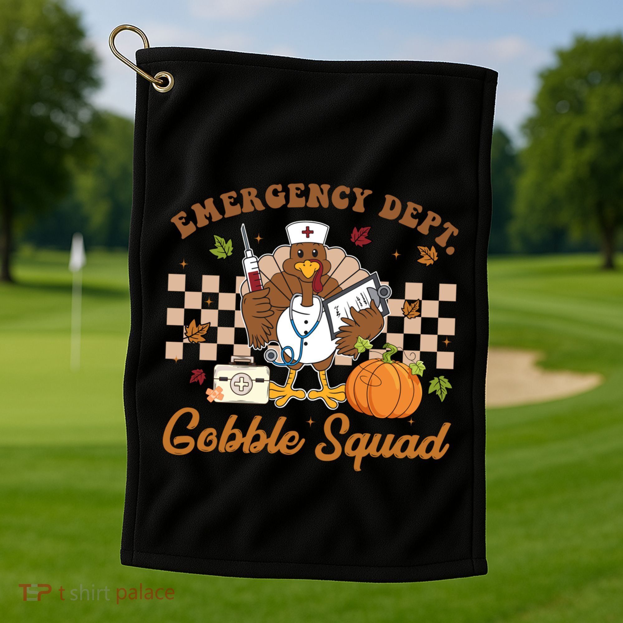 Thanksgiving Er Nurse Emergency Dept Departt Gobble Squad Gift Golf Towel