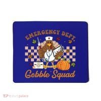 Thanksgiving Er Nurse Emergency Dept Departt Gobble Squad Gift Mousepad thumb 0