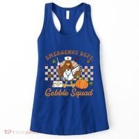 Thanksgiving Er Nurse Emergency Dept Departt Gobble Squad Gift Women's Tank Top thumb 0