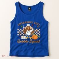 Thanksgiving Er Nurse Emergency Dept Departt Gobble Squad Gift Tank Top thumb 2