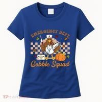 Thanksgiving Er Nurse Emergency Dept Departt Gobble Squad Gift Women's T-Shirt thumb 0