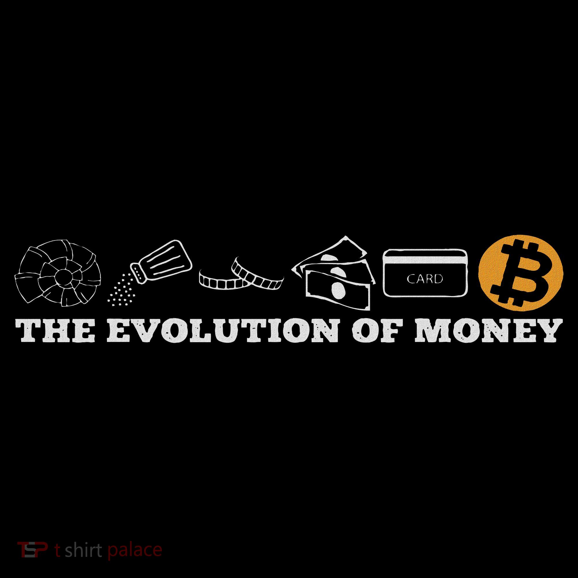 The Evolution Of Money Bitcoin Btc Crypto Cryptocurrency Toddler T-Shirt