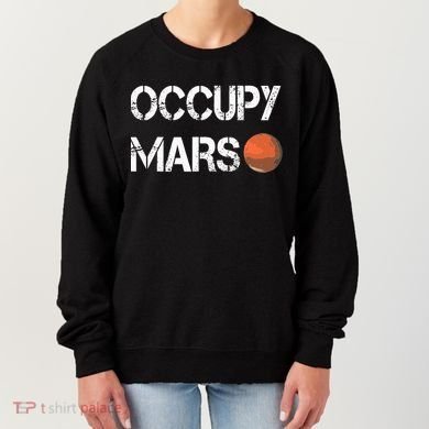 The Explorer Occupy Mars Space Women's Sweatshirt
