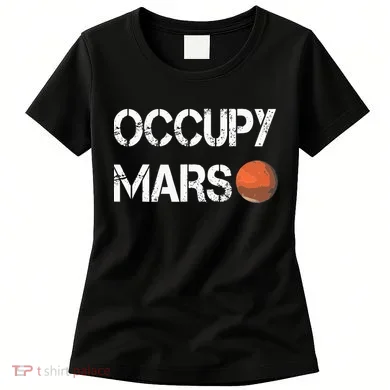 The Explorer Occupy Mars Space Women's T-Shirt