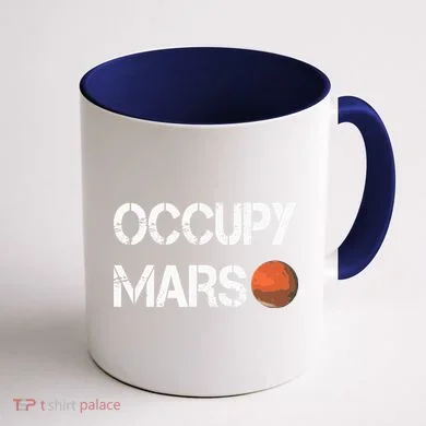 The Explorer Occupy Mars Space Coffee Mug back