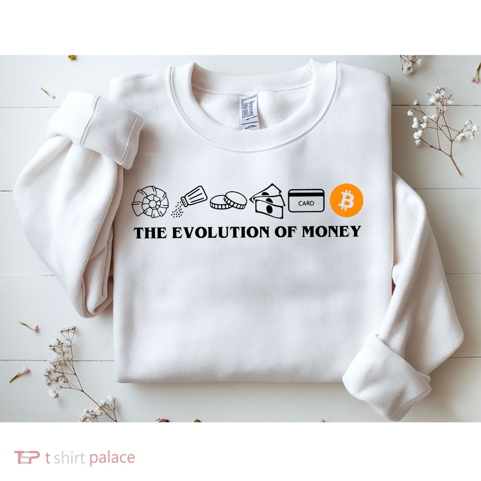 The Evolution Of Money Bitcoin Crypto Sweatshirt