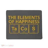 The Elements Of Happiness Taco Lover Mousepad thumb 0