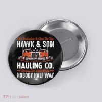 Truck Enthusiast Our Dedication Is Over The Top Funny Button thumb 0