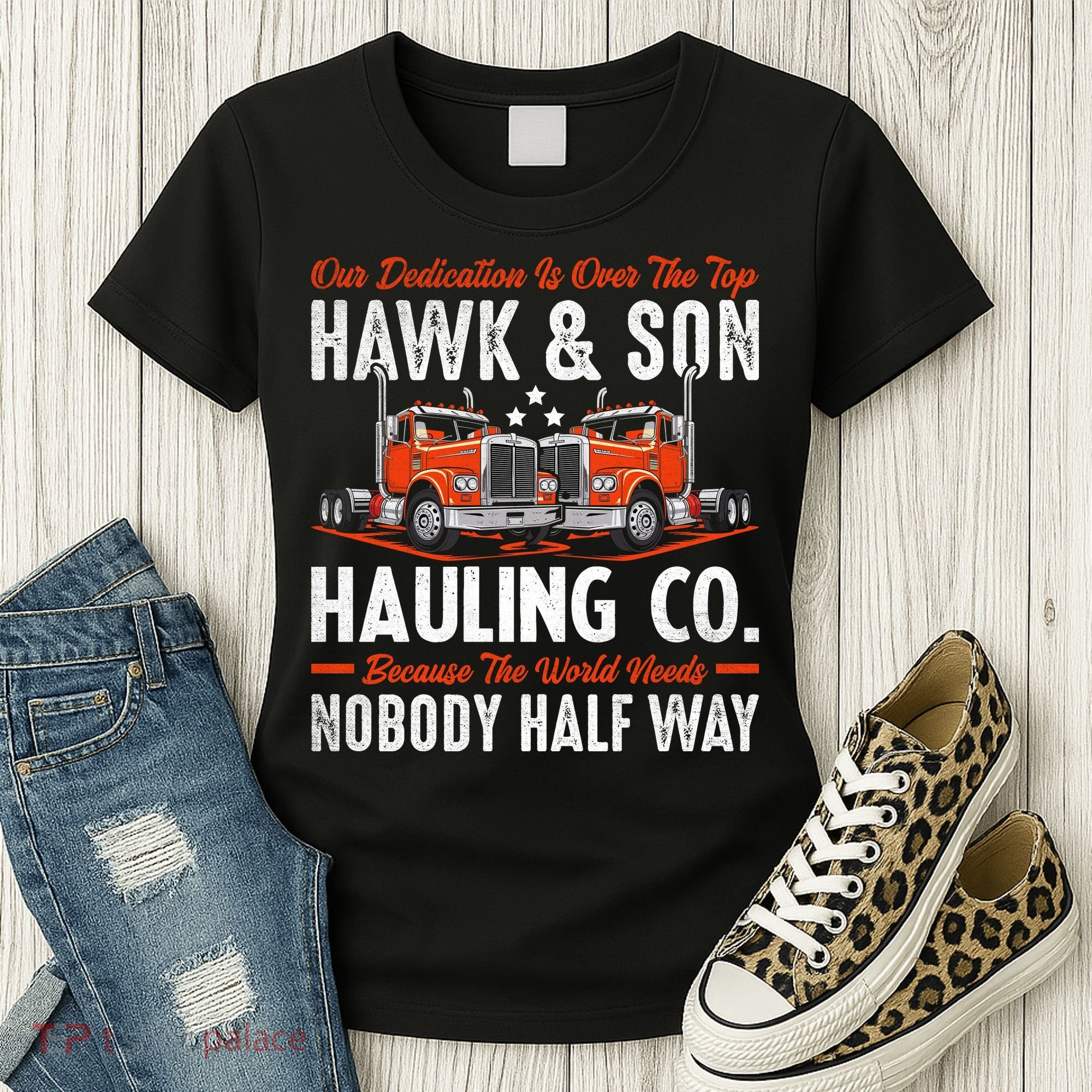 Truck Enthusiast Our Dedication Is Over The Top Funny Women's T-Shirt