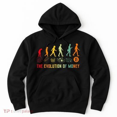 The Evolution Of Money Bitcoin Btc Crypto Cryptocurrency Hoodie