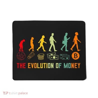 The Evolution Of Money Bitcoin Btc Crypto Cryptocurrency Mousepad