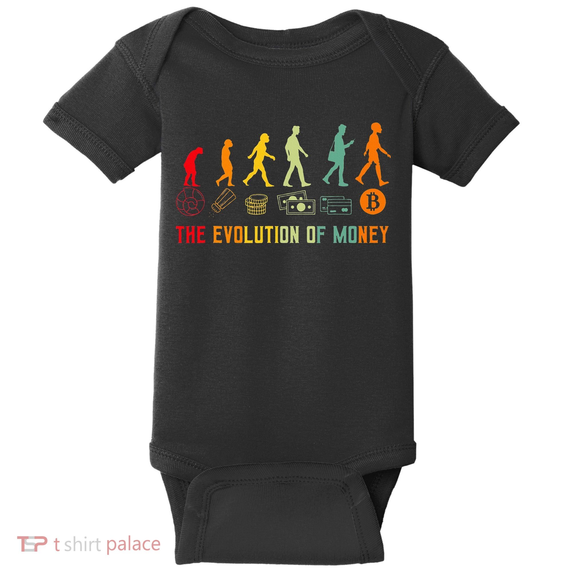 The Evolution Of Money Bitcoin Btc Crypto Cryptocurrency Baby Bodysuit