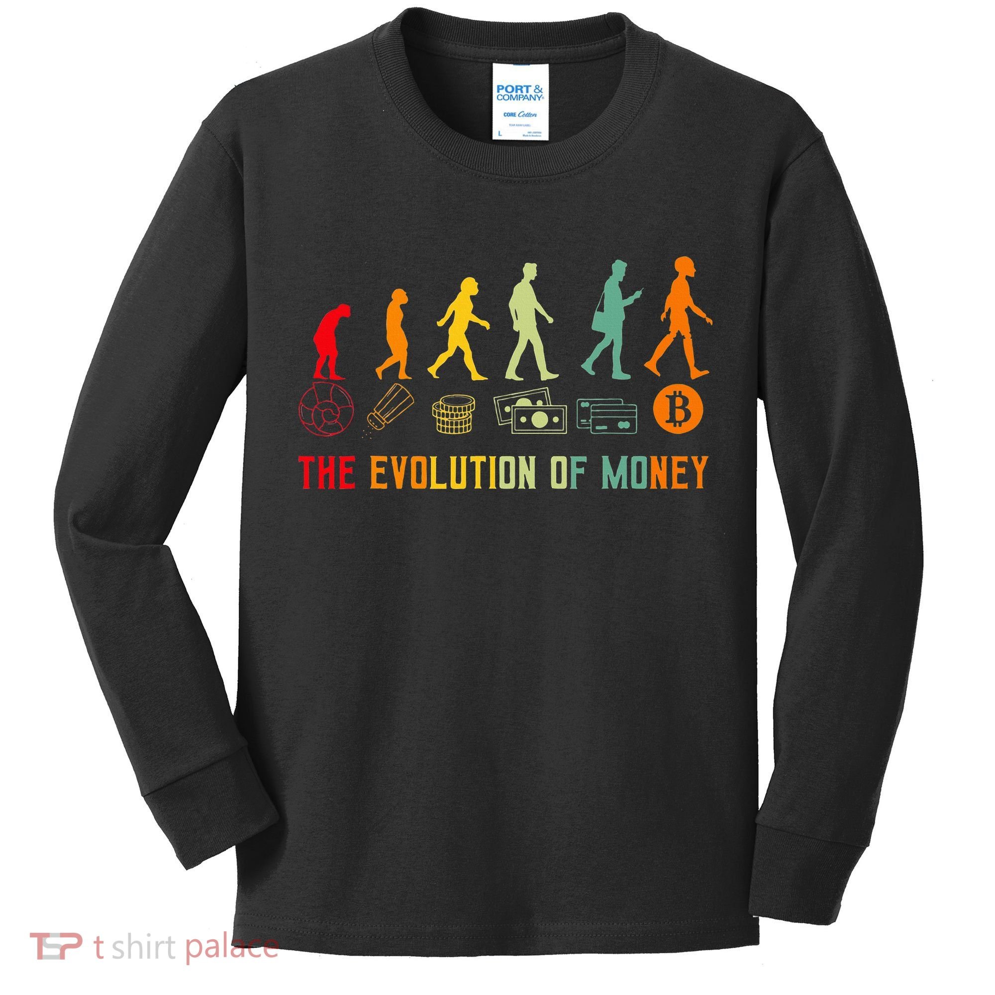 The Evolution Of Money Bitcoin Btc Crypto Cryptocurrency Kids Long Sleeve Shirt