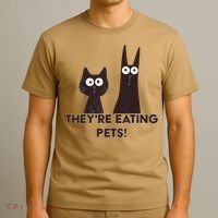 TheyRe Eating Pets 2024 Humor Cat Dog Funny Gift T-Shirt thumb 3
