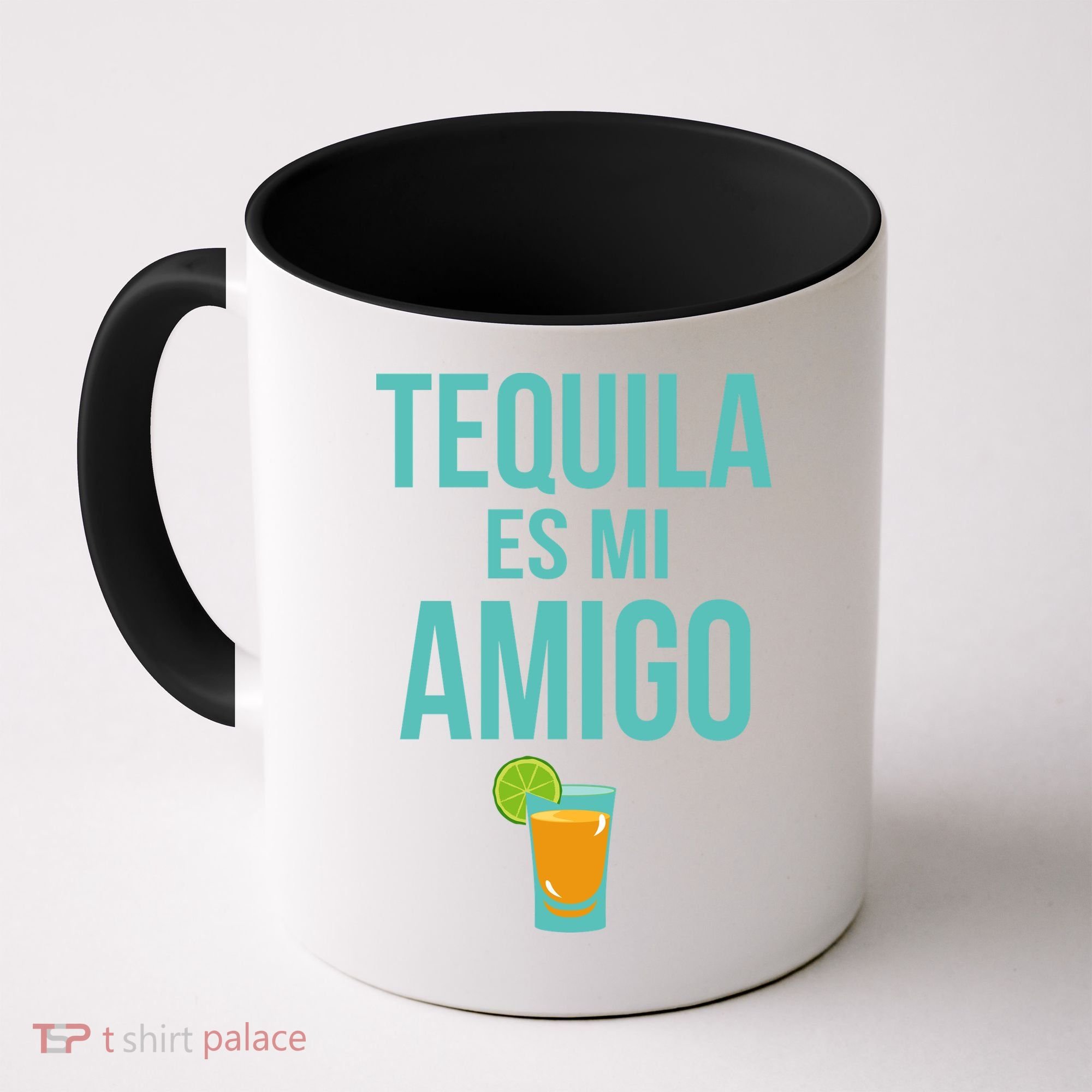 Tequila Es Mi Amigo Cinco de Mayo Coffee Mug