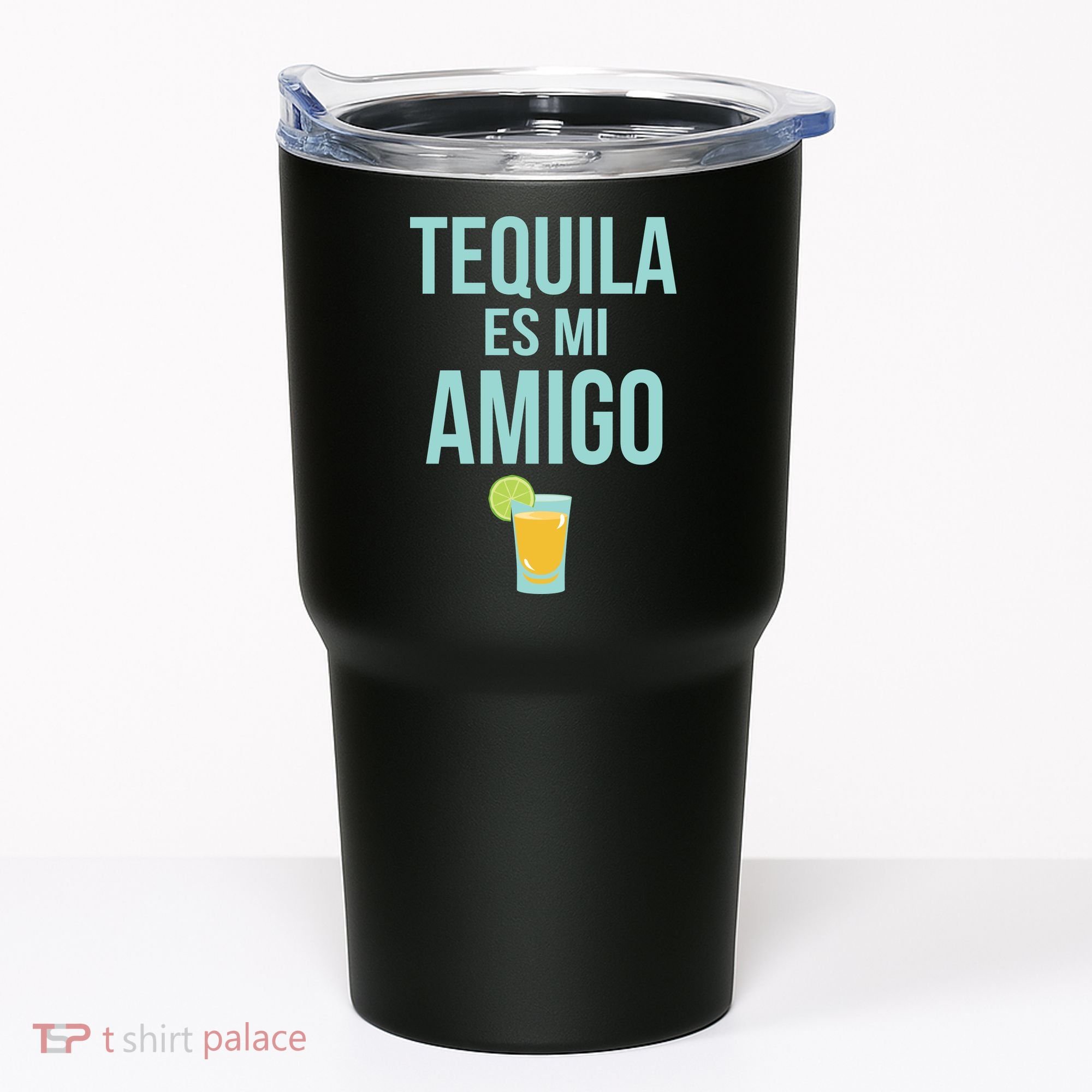Tequila Es Mi Amigo Cinco de Mayo Tumbler
