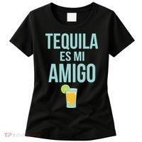 Tequila Es Mi Amigo Cinco de Mayo Women's T-Shirt thumb 0