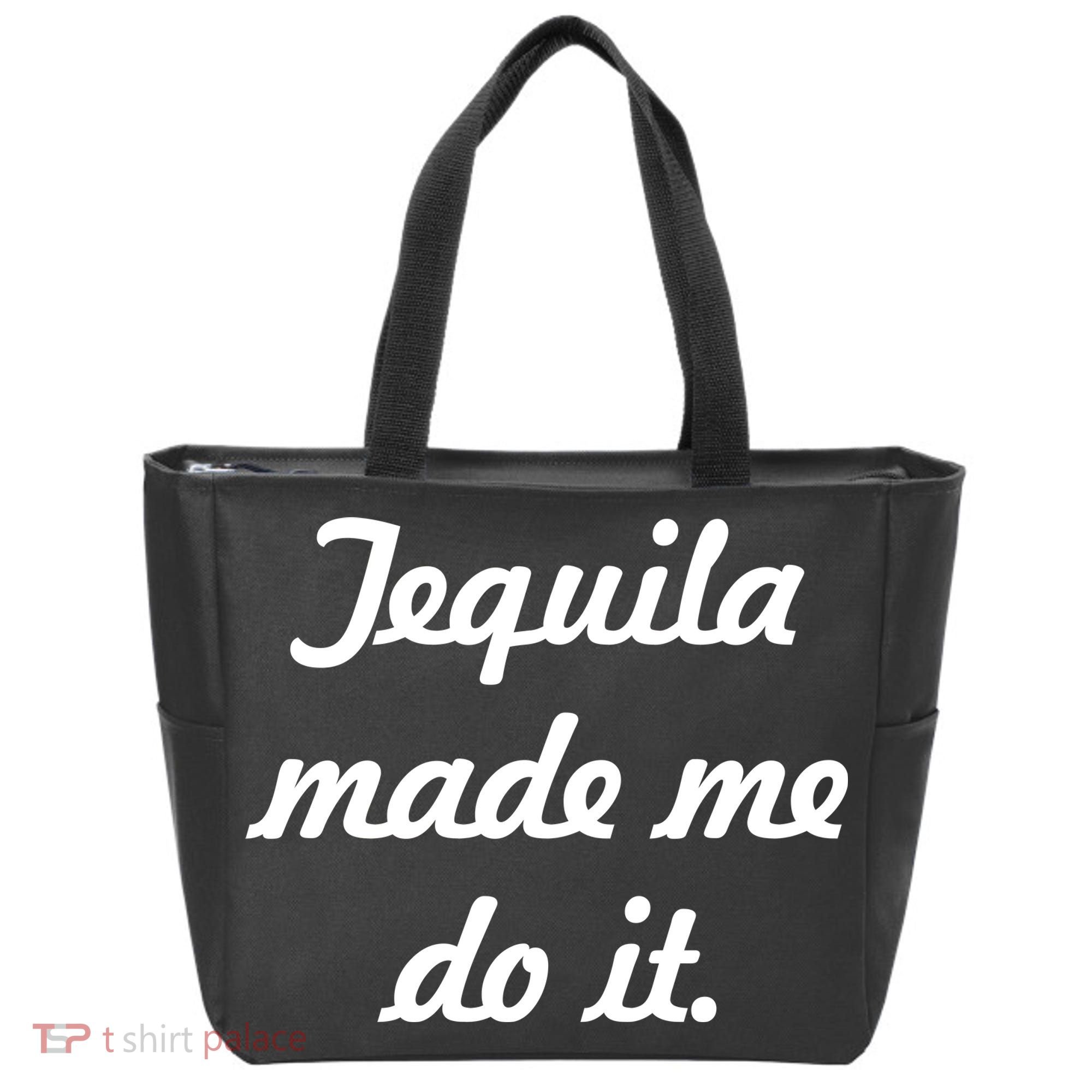 Tequila Made Me Do It Tote Bag