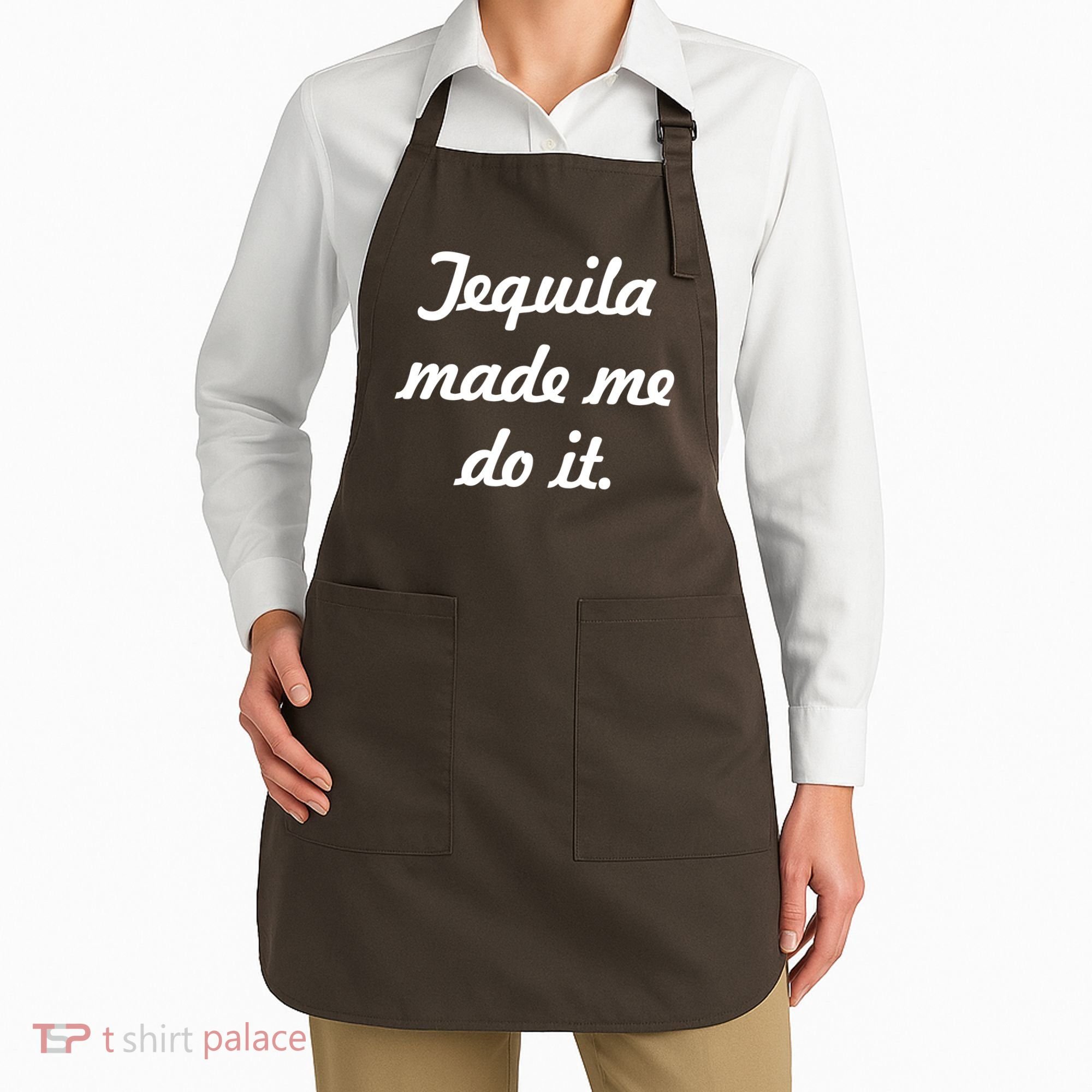 Tequila Made Me Do It Apron