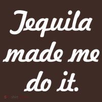 Tequila Made Me Do It Mousepad thumb 1