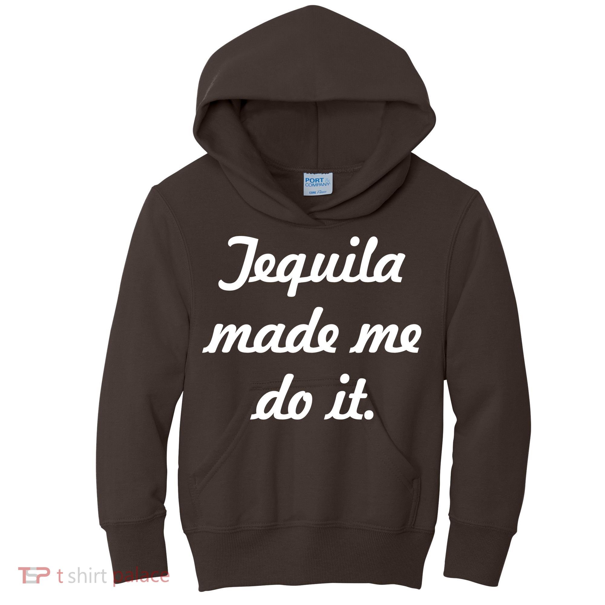 Tequila Made Me Do It Kids Hoodie