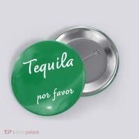 Tequila Por Favor Button thumb 0