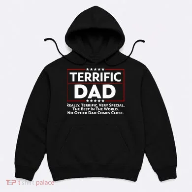 Terrific Dad Fathers Day Hoodie
