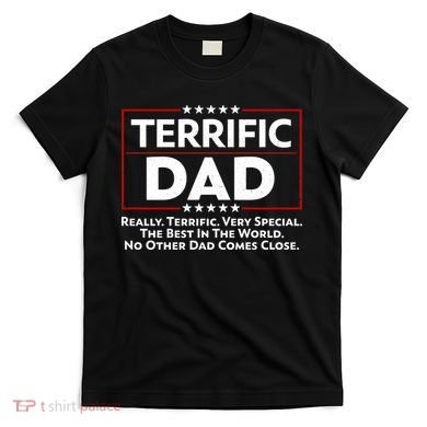 Terrific Dad Fathers Day T-Shirt