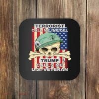 Terrorist Call Me Infidel Trump Calls Me US Veteran Coaster thumb 0